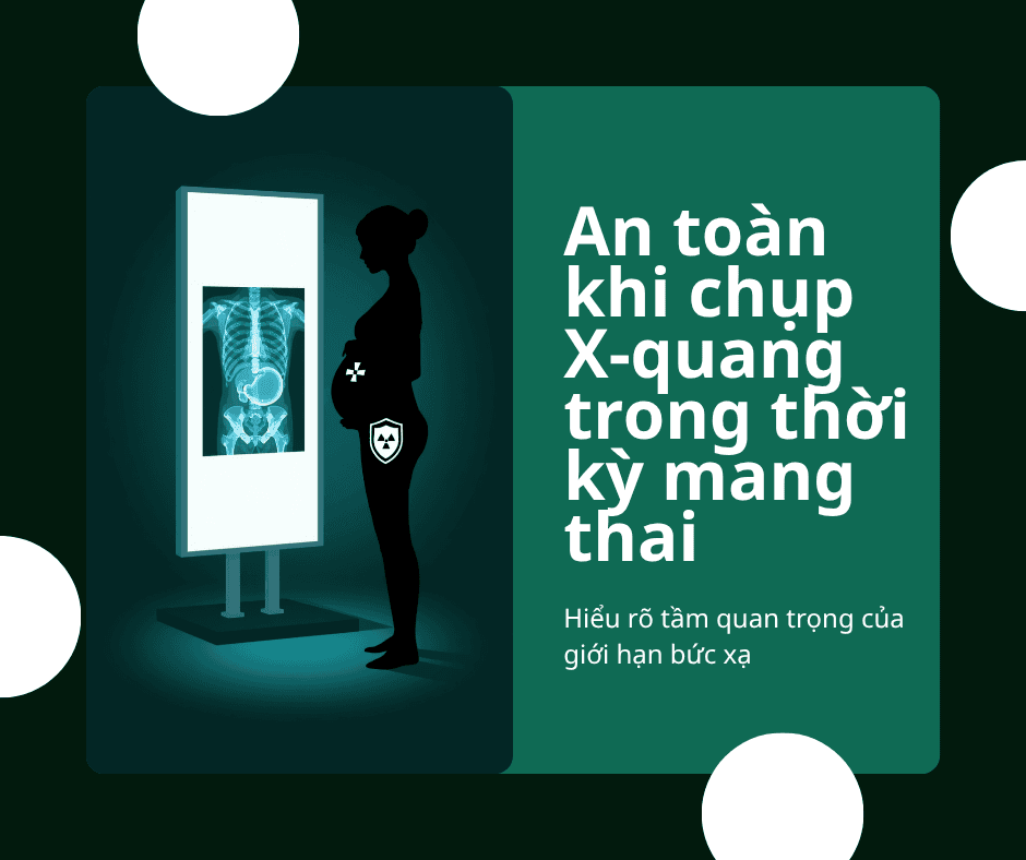 Chụp X-quang khi mang thai an toàn đến mức nào? Số liệu thực tế từ Johns Hopkins